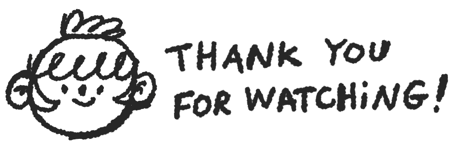 Thank you for watching!